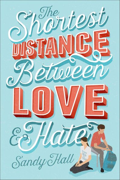 Produktbild: The Shortest Distance Between Love & Hate