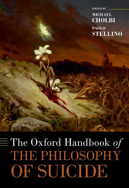 Produktbild: The Oxford Handbook of the Philosophy of Suicide