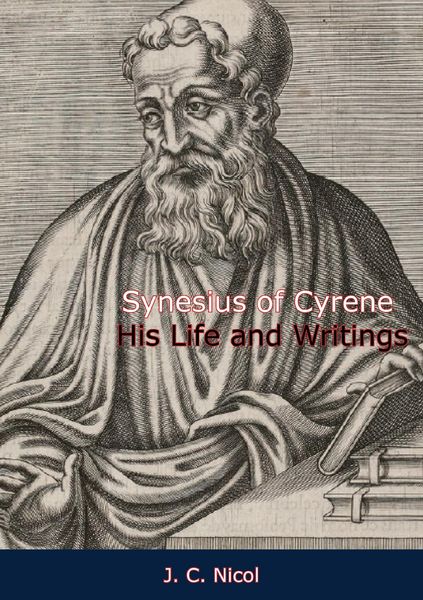 Produktbild: Synesius of Cyrene His Life and Writings