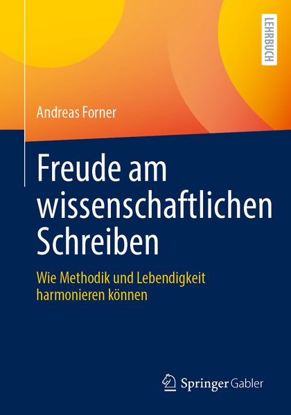Produktbild: Freude am wissenschaftlichen Schreiben