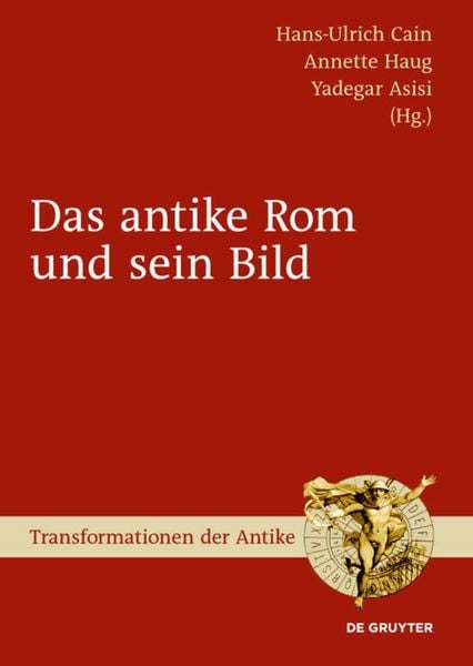 Produktbild: Das antike Rom und sein Bild