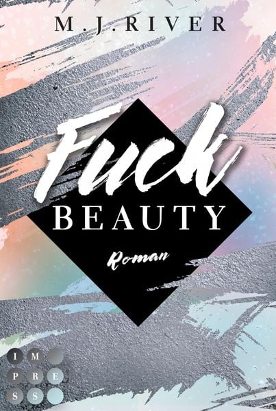 Produktbild: Fuck Beauty (Fuck-Perfection-Reihe 2)