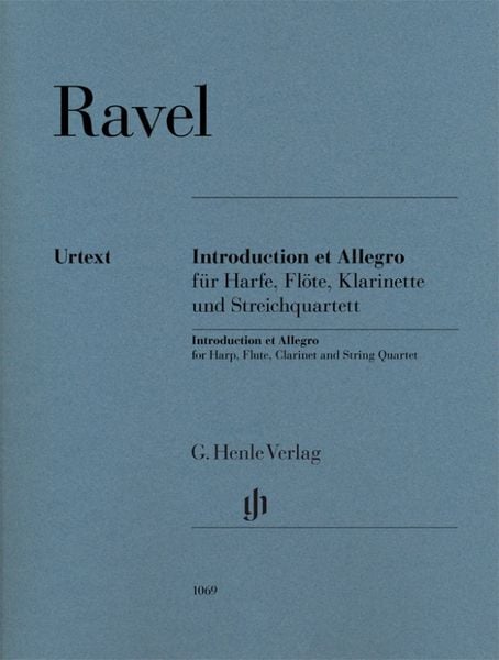 Maurice Ravel - Introduction et Allegro für Harfe, Flöte, Klarinette und Streichquartett