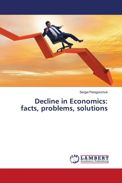 Produktbild: Decline in Economics: facts, problems, solutions