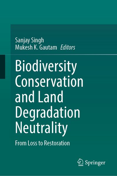 Produktbild: Biodiversity Conservation and Land Degradation Neutrality
