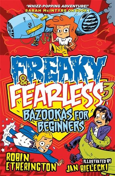 Produktbild: Freaky and Fearless: Bazookas for Beginners