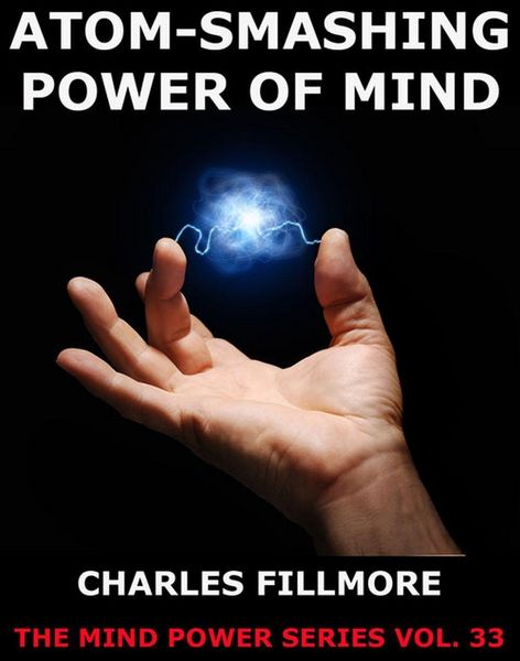 Produktbild: Atom-Smashing Power of Mind