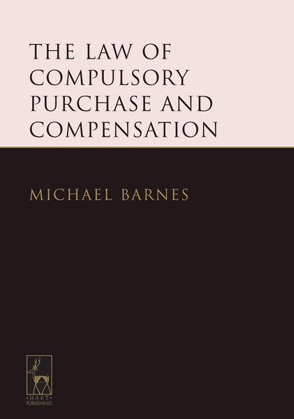 Produktbild: The Law of Compulsory Purchase and Compensation