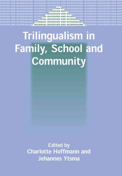 Produktbild: Trilingualism in Family, School and Community