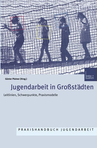 Produktbild: Jugendarbeit in Gro&szlig;st&auml;dten