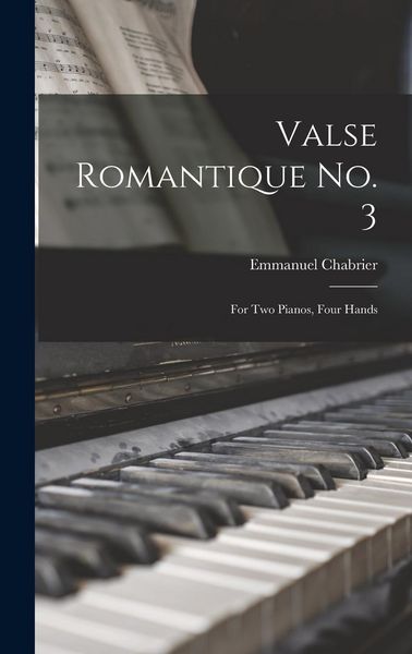 Produktbild: Valse Romantique no. 3: For two Pianos, Four Hands