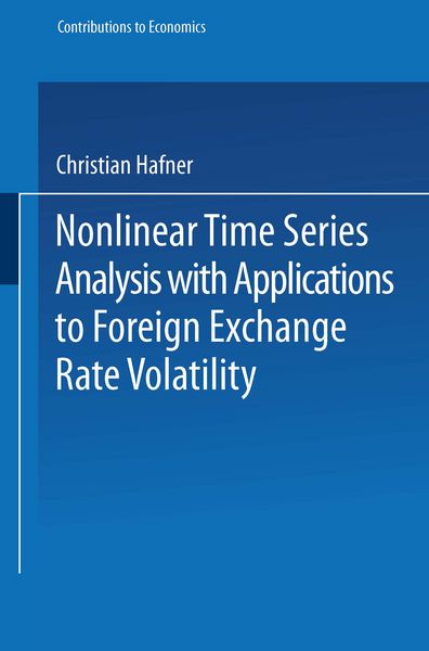 Produktbild: Nonlinear Time Series Analysis with Applications to Foreign Exchange Rate Volatility