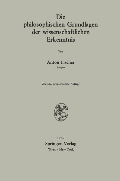 Produktbild: Die philosophischen Grundlagen der wissenschaftlichen Erkenntnis