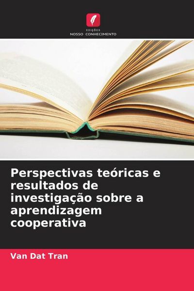 Produktbild: Perspectivas te&oacute;ricas e resultados de investiga&ccedil;&atilde;o sobre a aprendizagem cooperativa
