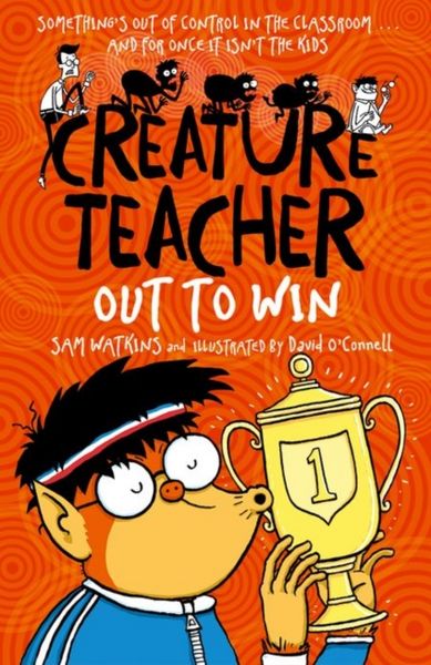 Produktbild: Watkins, S: Creature Teacher: Out to Win