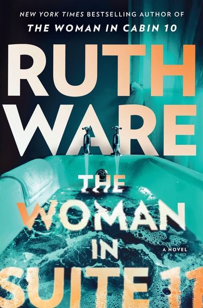 The Woman in Suite 11, Taschenbuch von Ruth Ware, Simon & Schuster, 9781398526778