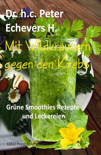 Produktbild: Mit Wildkraeutern gegen den Krebs