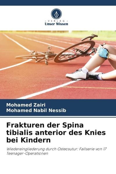 Produktbild: Frakturen der Spina tibialis anterior des Knies bei Kindern