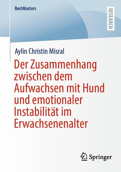 Produktbild: Der Zusammenhang zwischen dem Aufwachsen mit Hund und emotionaler Instabilit&auml;t im Erwachsenenalter