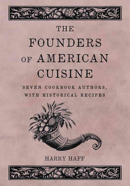 Produktbild: The Founders of American Cuisine