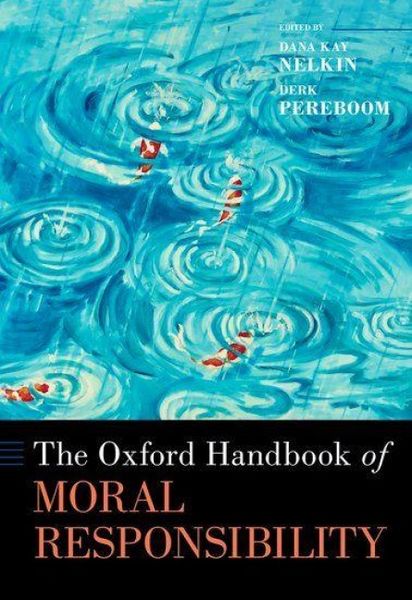 Produktbild: The Oxford Handbook of Moral Responsibility