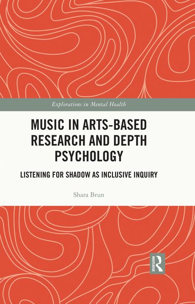 Produktbild: Music in Arts-Based Research and Depth Psychology