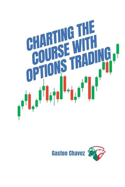 Produktbild: Charting the Course with Options Trading