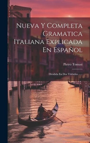 Produktbild: Nueva Y Completa Gramatica Italiana Explicada En Espa&ntilde;ol