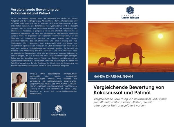 Vergleichende Bewertung von Kokosnussöl und Palmöl, Taschenbuch von Hamsa Dharmalingam, Verlag Unser Wissen, 978-620-3-05048-6