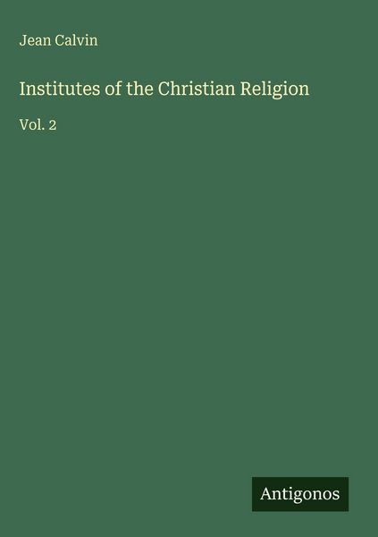Produktbild: Institutes of the Christian Religion