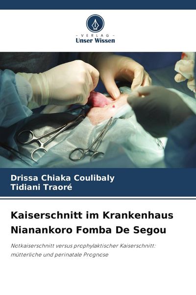 Produktbild: Kaiserschnitt im Krankenhaus Nianankoro Fomba De Segou