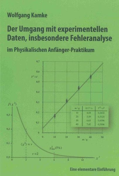 Produktbild: Der Umgang mit experimentellen Daten, insbesondere Fehleranalyse, im Physikalischen Anf&auml;nger-Praktikum, 10. erweiterte Auflage