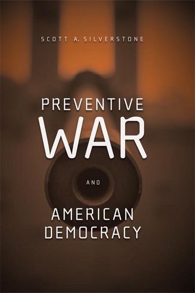 Produktbild: Preventive War and American Democracy