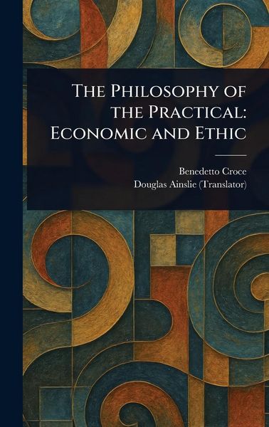 Produktbild: The Philosophy of the Practical