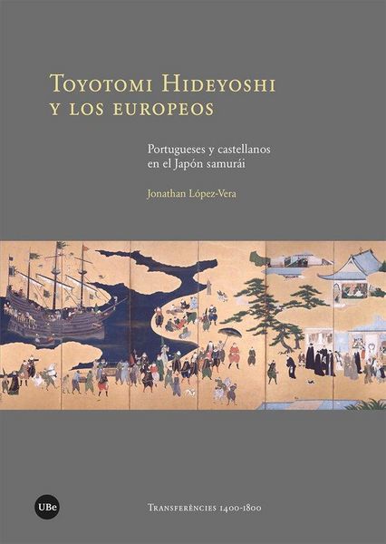 Produktbild: Toyotomi Hideyoshi y los europeos