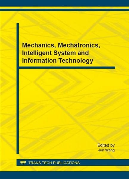 Produktbild: Mechanics, Mechatronics, Intelligent System and Information Technology