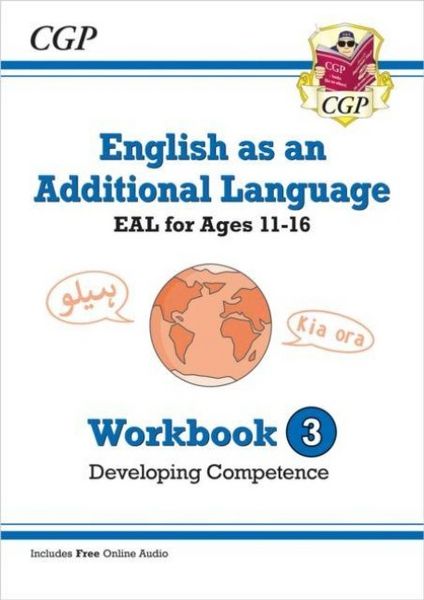 Produktbild: English as an Additional Language (EAL) for Ages 11-16 - Workbook 3 (Developing Competence)