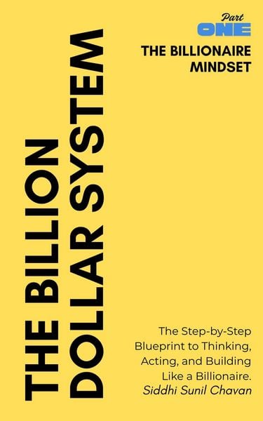 Produktbild: THE BILLIONAIRE MINDSET: The Step-by-Step Blueprint to Thinking, Acting, and Building Like a Billionaire