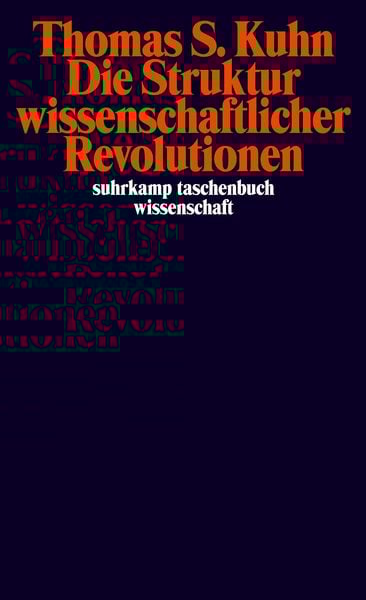 Die Struktur wissenschaftlicher Revolutionen