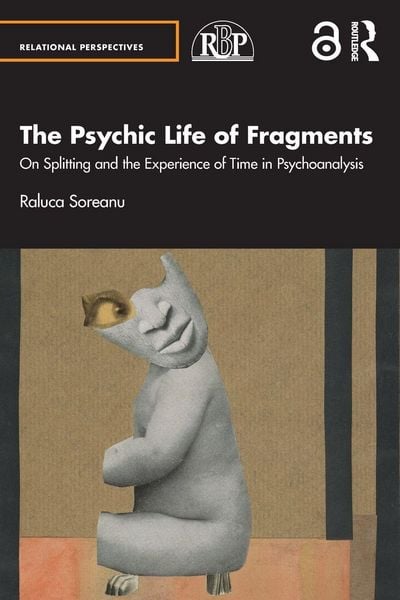 Produktbild: The Psychic Life of Fragments
