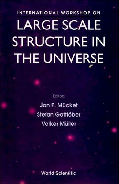Produktbild: Large Scale Structure in the Universe - Proceedings of the International Workshop