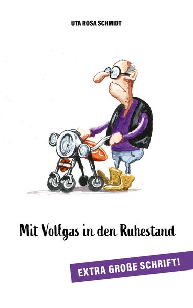 Produktbild: Mit Vollgas in den Ruhestand