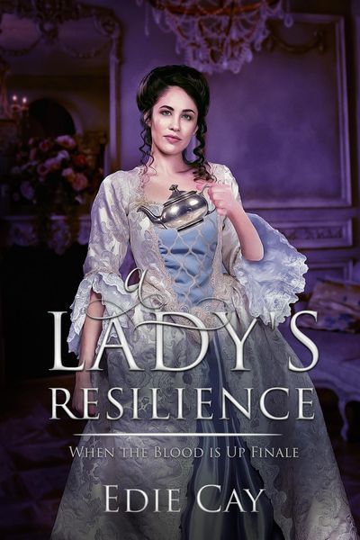 Produktbild: A Lady's Resilience (When The Blood Is Up)