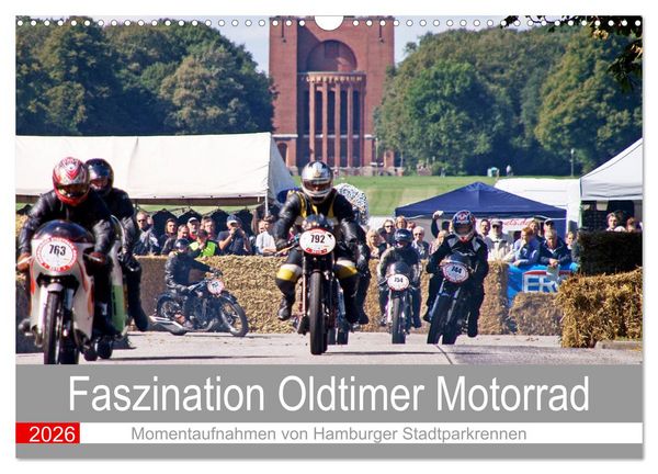 Produktbild: Faszination Oldtimer Motorrad - Momentaufnahmen von Hamburger Stadtparkrennen (Wandkalender 2026 DIN A3 quer), CALVENDO Monatskalender
