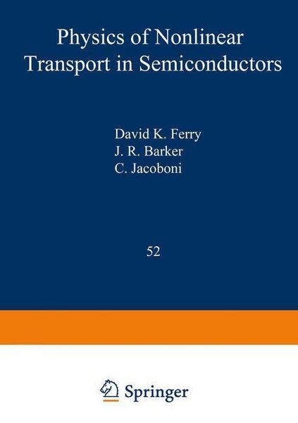 Produktbild: Physics of Nonlinear Transport in Semiconductors