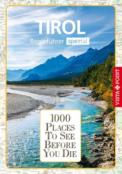 Tirol - 1000 Places To See Before You Die