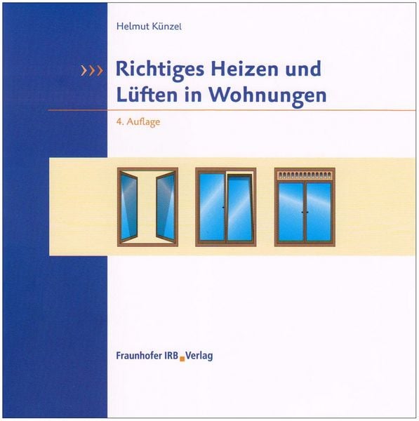 Produktbild: Richtiges Heizen und L&uuml;ften in Wohnungen