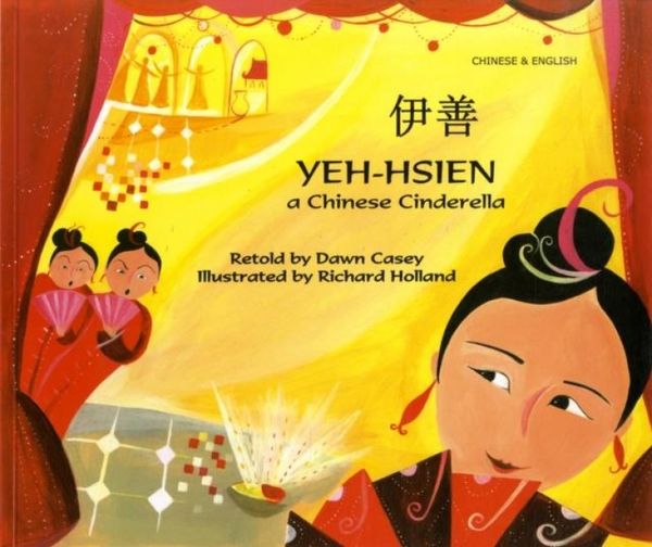 Produktbild: Yeh-Hsien a Chinese Cinderella in Chinese and English