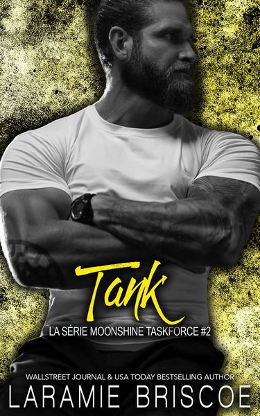 Produktbild: Tank (La s&eacute;rie Moonshine Taskforce, #2)