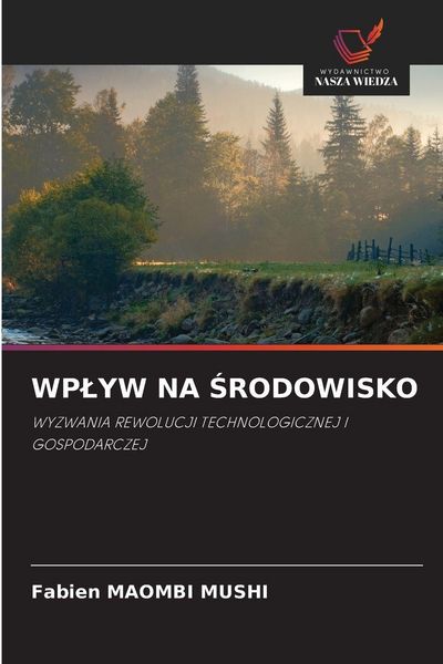 Produktbild: Wp&iquest;yw Na &iquest;rodowisko